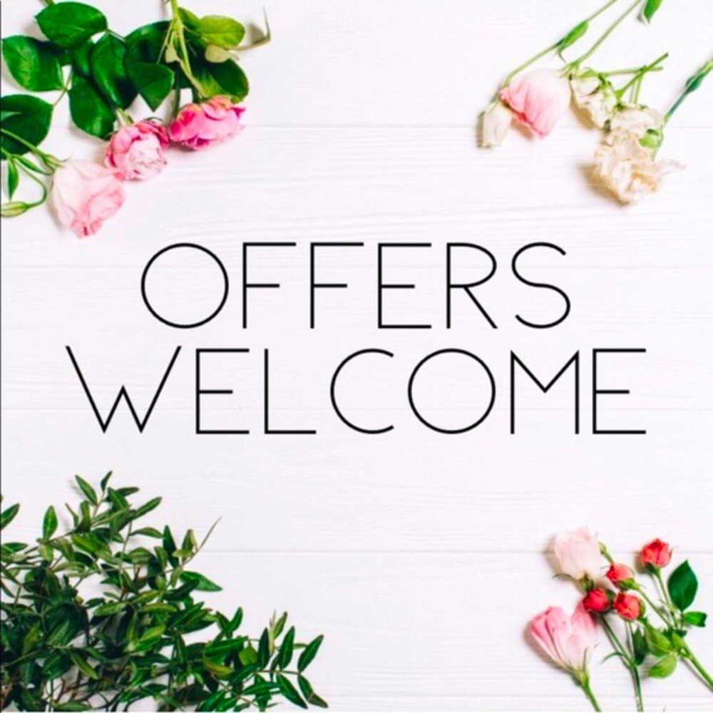 Offers welcome!